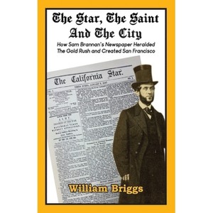 The Star, The Saint And The City - by  William Briggs (Paperback) - 1 of 1