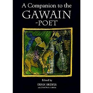 A Companion to the Gawain-Poet - (Arthurian Studies) by  Derek S Brewer & Jonathan Gibson (Paperback) - 1 of 1