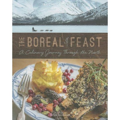 The Boreal Feast - by  Michele Genest (Paperback)