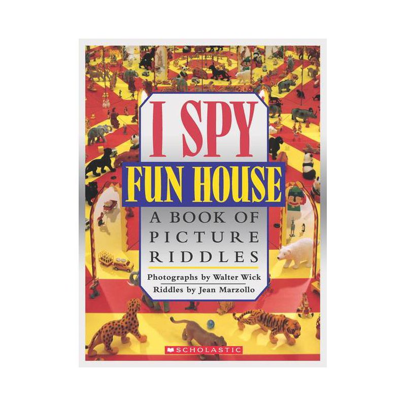 I Spy Fun House: A Book of Picture Riddles - by  Jean Marzollo (Hardcover), 1 of 2