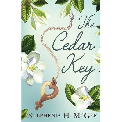 The Cedar Key - by  Stephenia H McGee (Paperback)