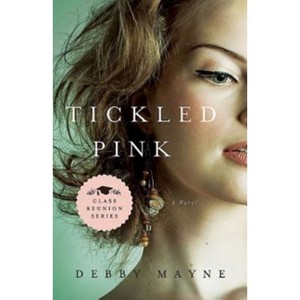 Tickled Pink - by  Debby Mayne (Paperback) - 1 of 1