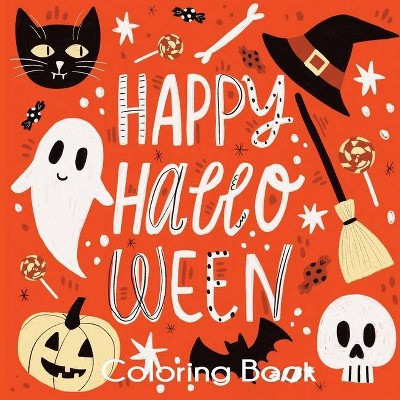 Happy Halloween Coloring Book - by  Blue Wave Press (Paperback)