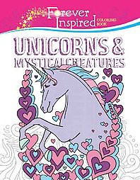 Forever Inspired Coloring Book: Unicorns and Mystical Creatures - (Forever Inspired Coloring Books) by  Jessica Mazurkiewicz (Paperback)