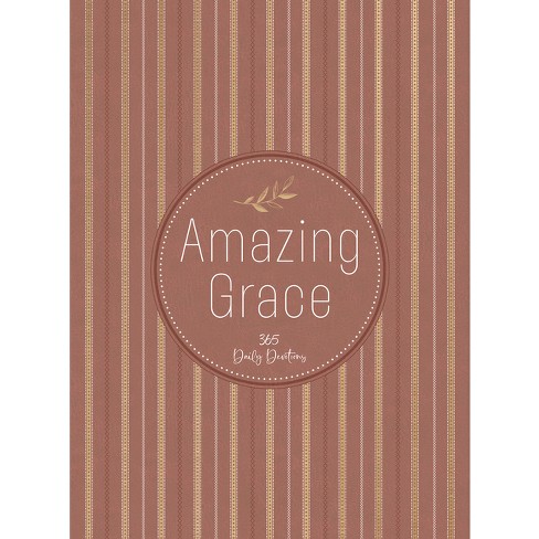 Amazing Grace - By Broadstreet Publishing Group Llc (leather Bound ...