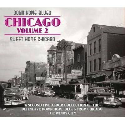 Various - Down Home Blues: Chicago Volume 2 Sweet Home Chicago (CD)