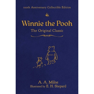 Winnie the Pooh - by  A a Milne (Hardcover)