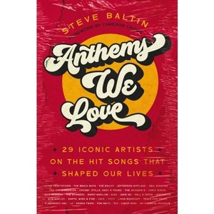 Anthems We Love - by Steve Baltin - 1 of 1