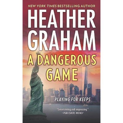 Dangerous Game -  (New York Confidential) by Heather Graham (Paperback)