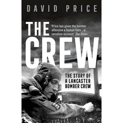 The Crew - by  David Price (Paperback)