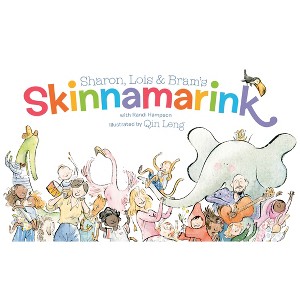 Sharon, Lois and Bram's Skinnamarink - (Sharon, Lois & Bram's Classic Songs) by Sharon Hampson & Lois Lillienstein & Bram Morrison - 1 of 1