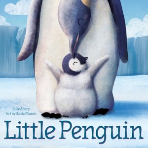 Little Penguin - by  Julie Abery (Board Book) - 1 of 1