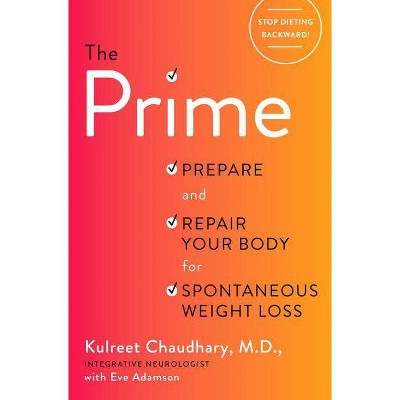  The Prime - by  Kulreet Chaudhary (Hardcover) 