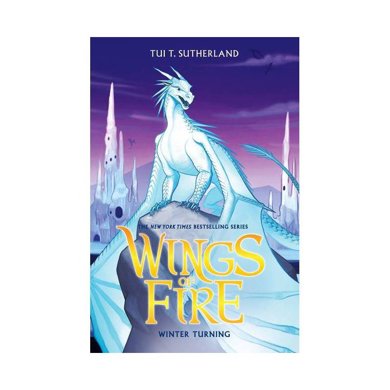 Winter Turning (Wings of Fire #7) - by  Tui T Sutherland (Hardcover), 1 of 2