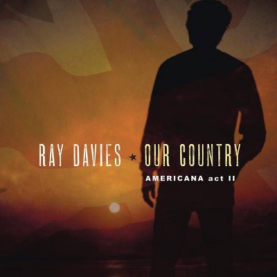 Ray Davies - Our Country: Americana Act 2 (Vinyl)