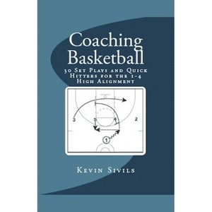 Coaching Basketball - by  Kevin Sivils (Paperback) - 1 of 1