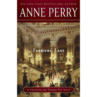 Farriers' Lane - (Charlotte and Thomas Pitt) by  Anne Perry (Paperback)