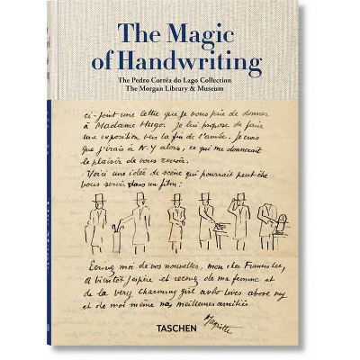 The Magic of Handwriting. the Corrêa Do Lago Collection - Annotated by  Christine Nelson (Hardcover)