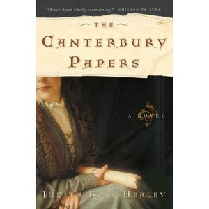The Canterbury Papers - (Alais Capet) by  Judith Koll Healey (Paperback) - 1 of 1