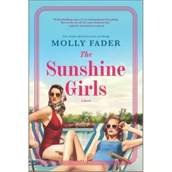 The Sunshine Girls - by  Molly Fader (Paperback)