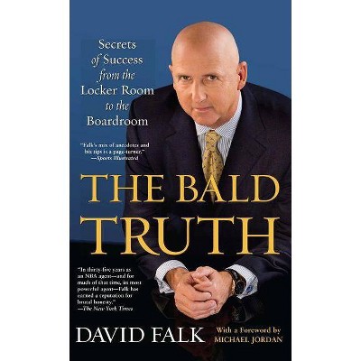 The Bald Truth - by  David Falk (Paperback)