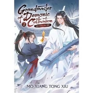 Grandmaster of Demonic Cultivation: Mo DAO Zu Shi (Novel) Vol. 2 - (Grandmaster Of Demonic Cultivation: Mo DAO Zu Shi (Novel)) by  Mo Xiang Tong Xiu - 1 of 1