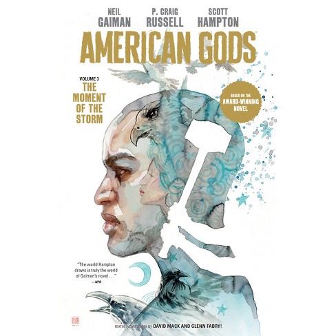 American Gods Volume 3: The Moment of the Storm (Graphic Novel) - by  Neil Gaiman & P Craig Russell (Paperback) - image 1 of 1