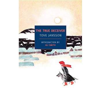 The True Deceiver - (New York Review Books (Paperback)) by  Tove Jansson (Paperback)
