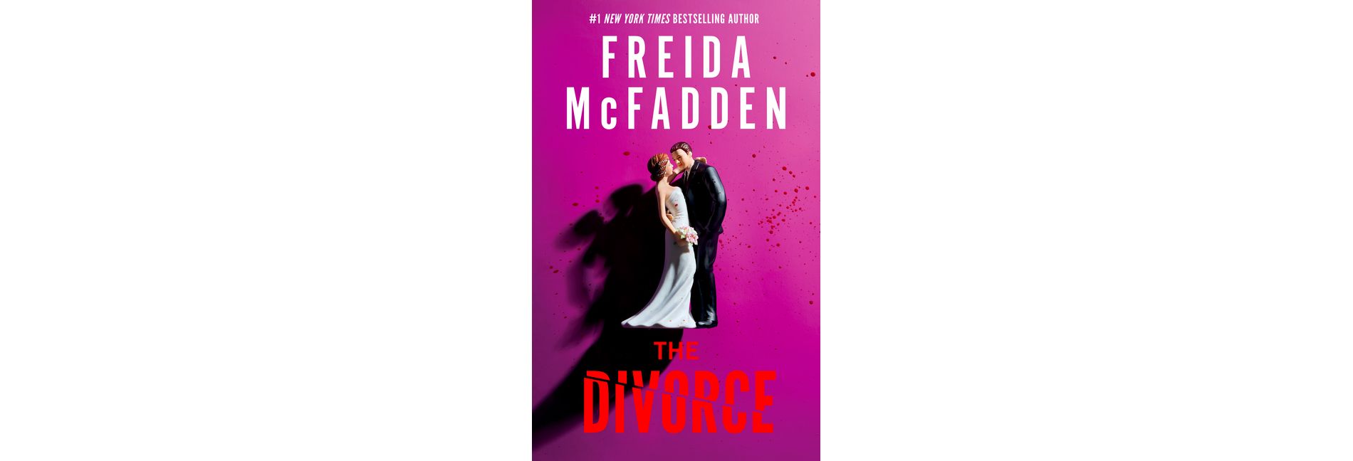 The Divorce - by Freida McFadden