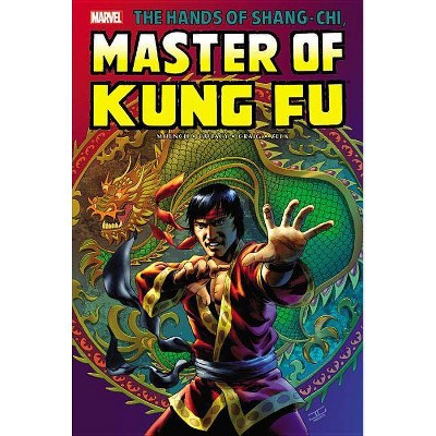 Shang-Chi: Master of Kung-Fu Omnibus, Volume 2 - (Hardcover)