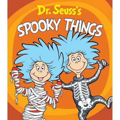 Dr. Seuss's Spooke Things (Board Book) by Dr. Seuss