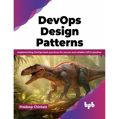 Devops Design Pattern - by  Pradeep Chintale (Paperback)