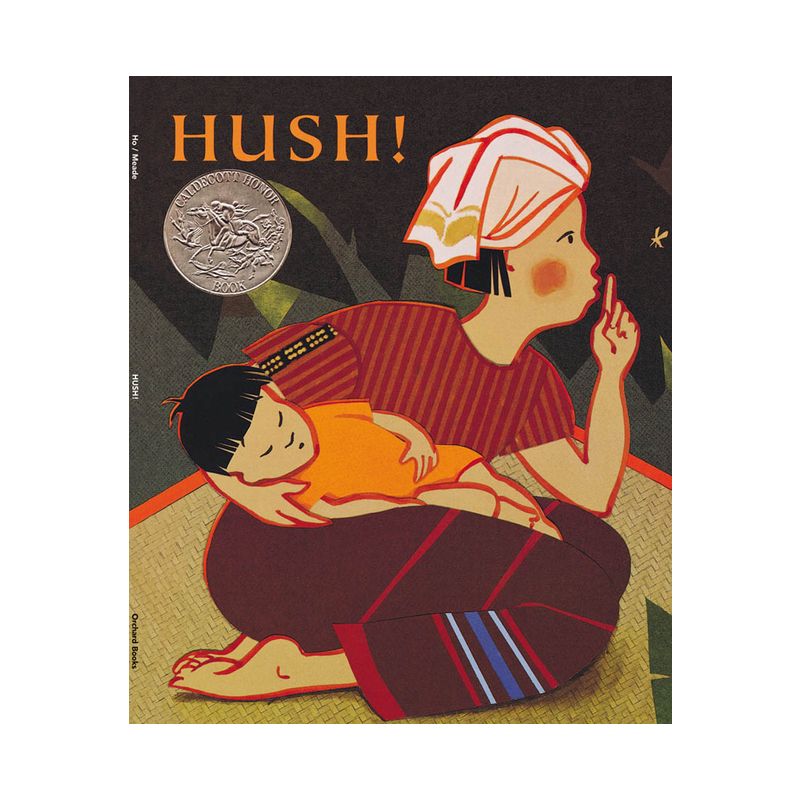 Hush! a Thai Lullaby - by  Minfong Ho (Paperback), 1 of 2