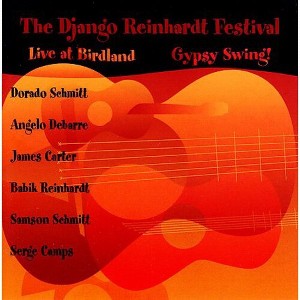 Django Reinhardt Festival Band - Django Reinhardt Festival: Live At Birdland/Gypsy Swing (CD) - 1 of 1