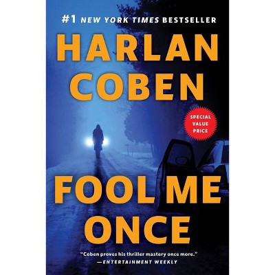 Fool Me Once - by  Harlan Coben (Paperback)