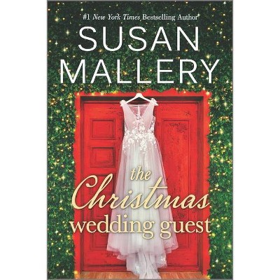 The Christmas Wedding Guest - by Susan Mallery