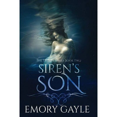 Siren's Son - (Triton) by  Emory Gayle (Paperback)