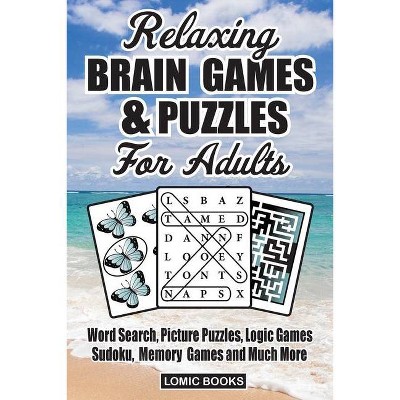 Relaxing Brain Games & Puzzles For Adults - Large Print by  T J Talest (Paperback)