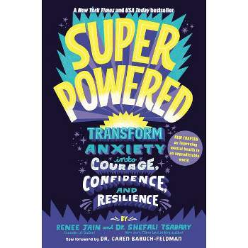 Superpowered - by  Renee Jain & Shefali Tsabary (Paperback)