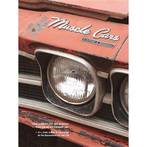 Muscle Cars - (Sfwp Literary Awards) by  Stephen G Eoannou (Paperback) - 1 of 1