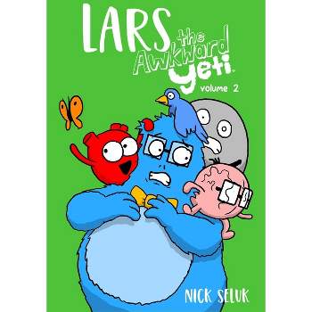 Lars the Awkward Yeti Volume 2 - by  Nick Seluk (Paperback)