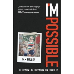 I'mpossible - by  Sam Miller (Paperback) - 1 of 1