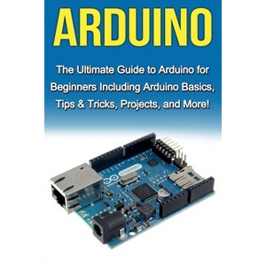 Arduino - by  Tim Warren (Paperback) - 1 of 1