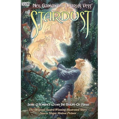 Neil Gaiman and Charles Vess' Stardust - (Paperback)