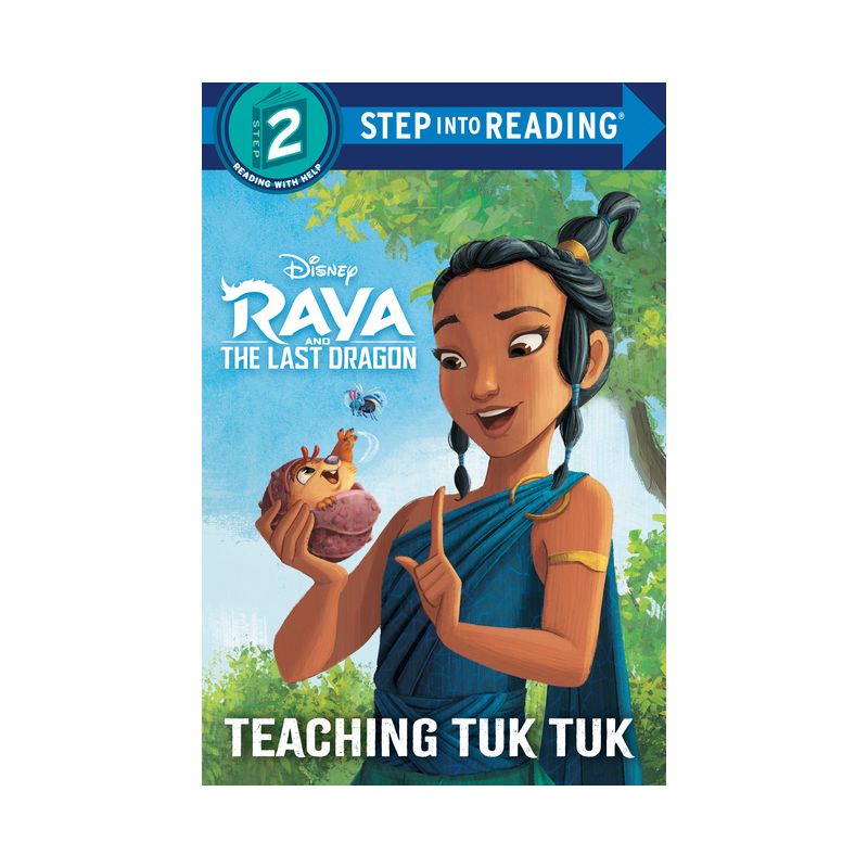 Teaching Tuk Tuk (Disney Raya and the Last Dragon) - (Step Into Reading) by  Mei Nakamura (Paperback), 1 of 2