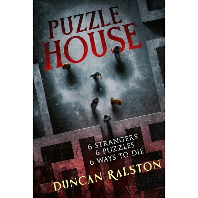 Puzzle House - by  Duncan Ralston & Wicked House Publishing (Paperback)