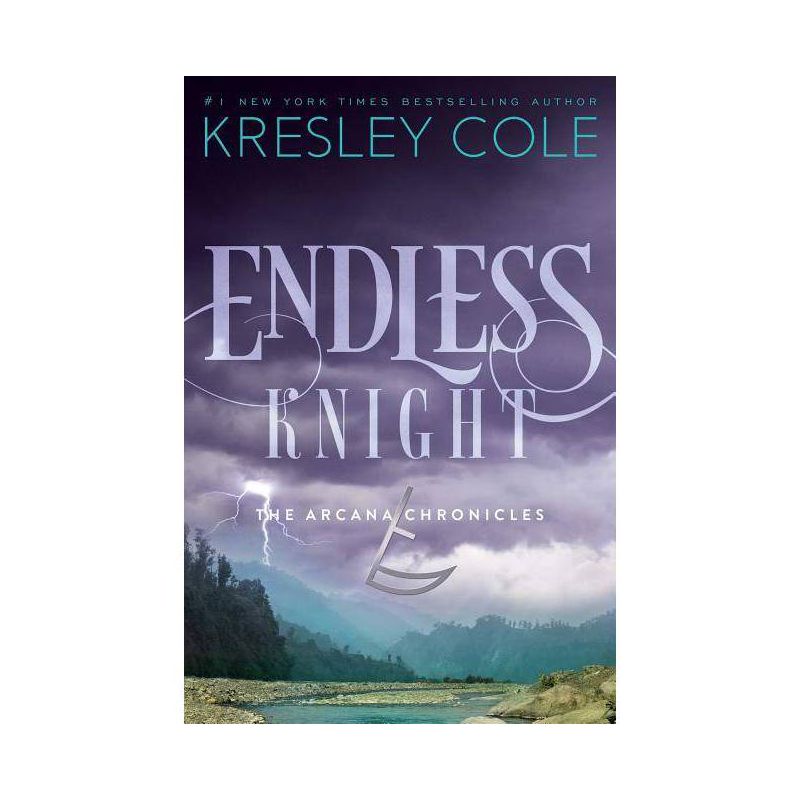 Endless Knight - (Arcana Chronicles) by  Kresley Cole (Paperback), 1 of 2