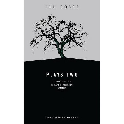 Fosse - (Oberon Modern Playwrights) by  Jon Fosse (Paperback)