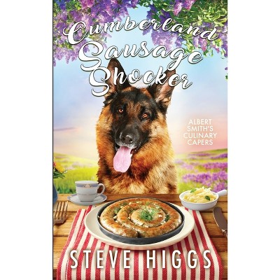 Cumberland Sausage Shocker - by  Steve Higgs (Paperback)