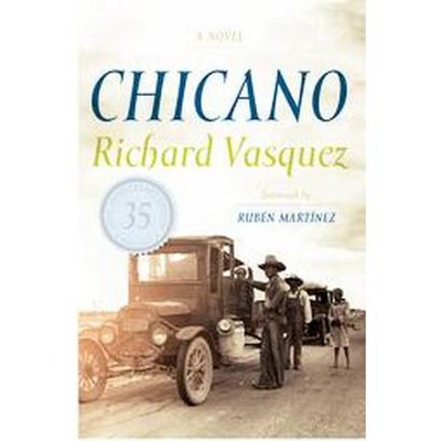 Chicano - by  Richard Vasquez (Paperback)